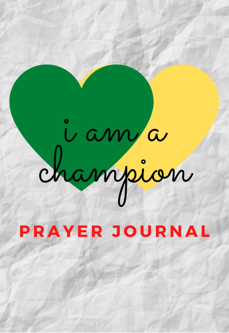 I Am A Champion Prayer Journal